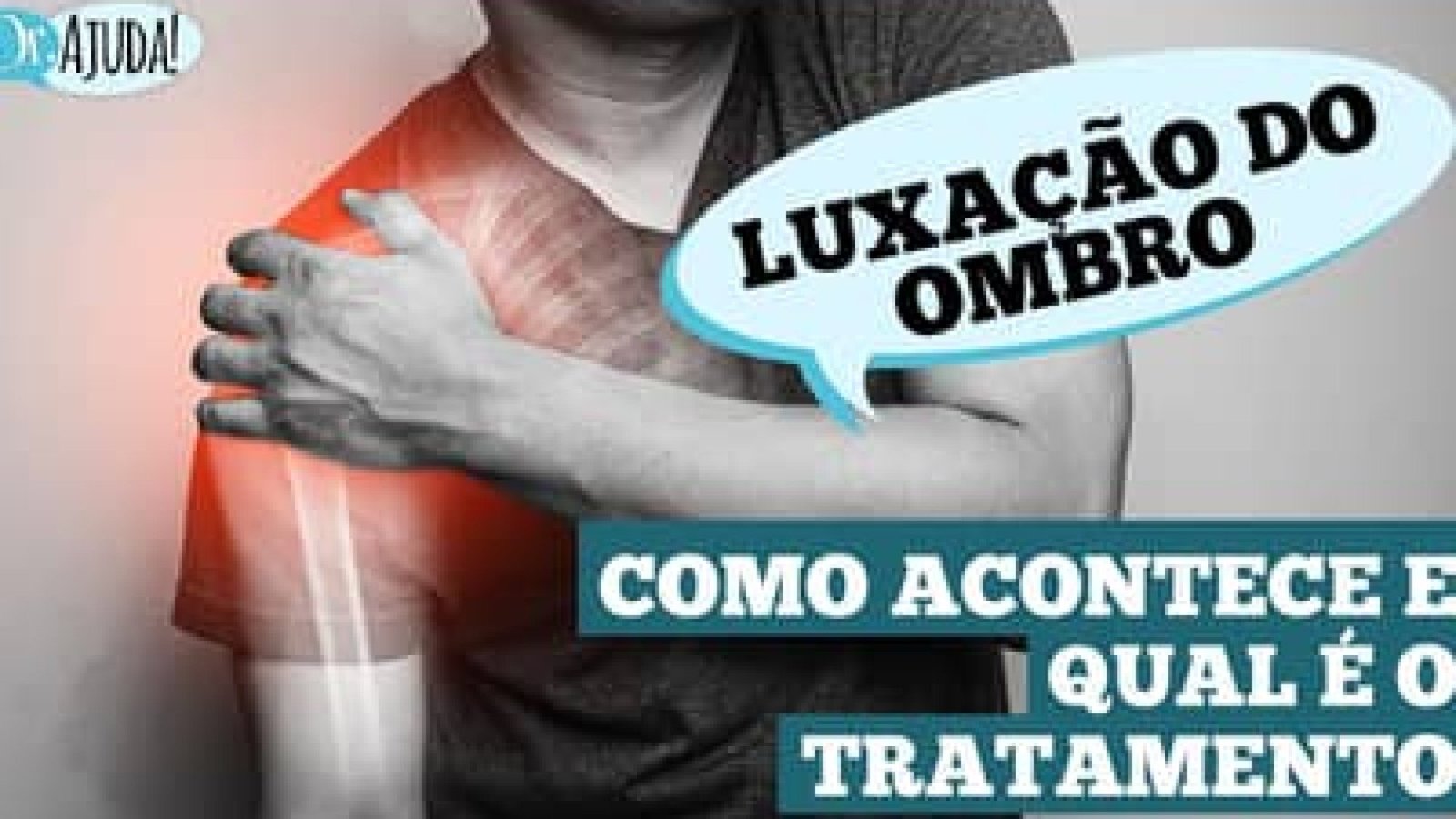 Dr.AjudaSintomasetratamentodaluxaodeombro_0536191001763375241.jpeg